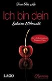 Ich bin dein: Geheime Sehnsucht