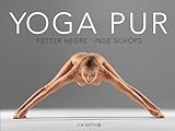 Yoga pur: Zeitlose Weisheit und pure Ästhetik